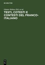 Bild des Verkufers fr Testi, cotesti e contesti del franco-italiano zum Verkauf von moluna
