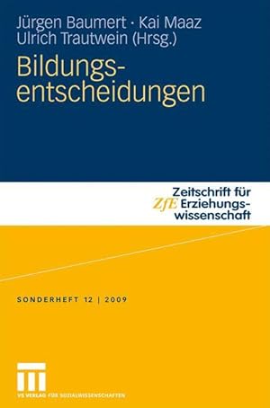 Bild des Verkufers fr Bildungsentscheidungen - Sonderheft 12/2009 zum Verkauf von moluna