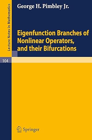 Image du vendeur pour Eigenfunction Branches of Nonlinear Operators, and their Bifurcations mis en vente par moluna