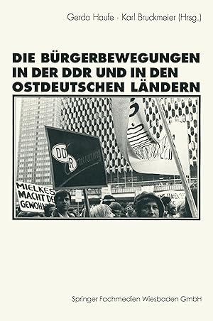 Image du vendeur pour Die Brgerbewegungen in der DDR und in den ostdeutschen Bundeslaendern mis en vente par moluna