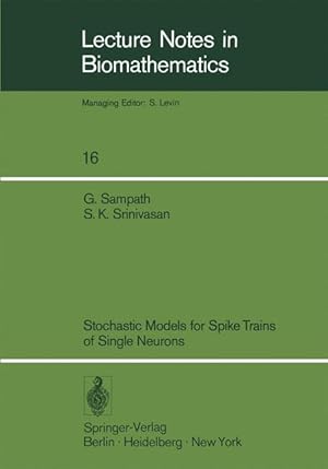 Seller image for Stochastic Models for Spike Trains of Single Neurons for sale by moluna