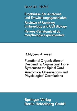 Seller image for Functional Organization of Descending Supraspinal Fibre Systems to the Spinal Cord for sale by moluna