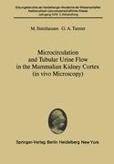 Bild des Verkufers fr Microcirculation and Tubular Urine Flow in the Mammalian Kidney Cortex (in vivo Microscopy) zum Verkauf von moluna