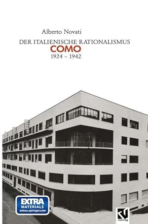 Image du vendeur pour Der Italienische Rationalismus: Architektur in Como 1924 - 1942 mis en vente par moluna