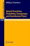 Image du vendeur pour Special Functions, Probability Semigroups, and Hamiltonian Flows mis en vente par moluna