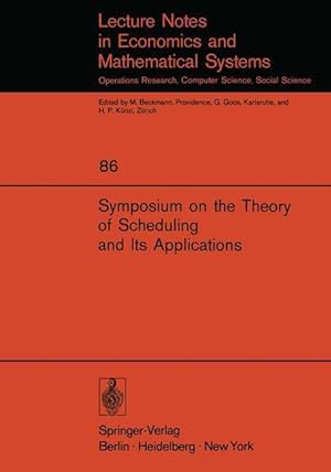 Immagine del venditore per Symposium on the Theory of Scheduling and Its Applications venduto da moluna