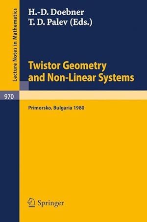 Bild des Verkufers fr Twistor Geometry and Non-Linear Systems zum Verkauf von moluna