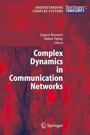Bild des Verkufers fr Complex Dynamics in Communication Networks zum Verkauf von moluna