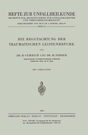 Bild des Verkufers fr Die Begutachtung der Traumatischen Leistenbrche zum Verkauf von moluna