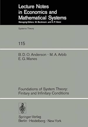 Immagine del venditore per Foundations of System Theory: Finitary and Infinitary Conditions venduto da moluna