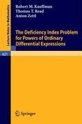 Imagen del vendedor de The Deficiency Index Problem for Powers of Ordinary Differential Expressions a la venta por moluna