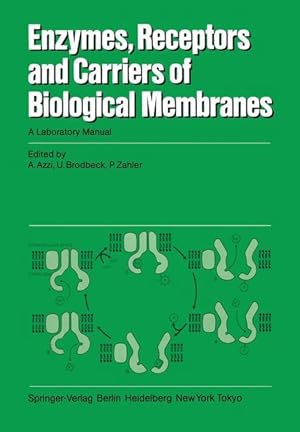 Imagen del vendedor de Enzymes, Receptors, and Carriers of Biological Membranes a la venta por moluna