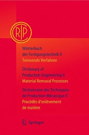 Seller image for Woerterbuch der Fertigungstechnik II. Deutsch - Englisch - Franzoesisch for sale by moluna
