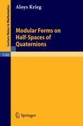 Bild des Verkufers fr Modular Forms on Half-Spaces of Quaternions zum Verkauf von moluna