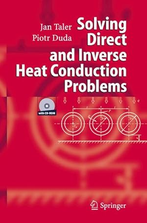 Immagine del venditore per Solving Direct and Inverse Heat Conduction Problems venduto da moluna