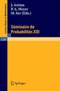 Seller image for Seminaire de Probabilites XXI for sale by moluna