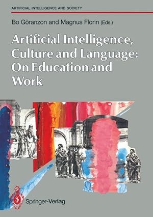 Bild des Verkufers fr Artifical Intelligence, Culture and Language: On Education and Work zum Verkauf von moluna