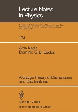 Bild des Verkufers fr A Gauge Theory of Dislocations and Disclinations zum Verkauf von moluna