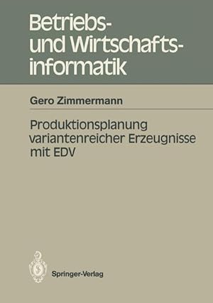 Imagen del vendedor de Produktionsplanung variantenreicher Erzeugnisse mit EDV a la venta por moluna