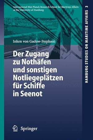 Seller image for Der Zugang zu Nothaefen und sonstigen Notliegeplaetzen fr Schiffe in Seenot for sale by moluna