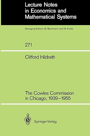 Image du vendeur pour The Cowles Commission in Chicago, 1939-1955 mis en vente par moluna