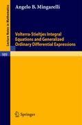 Seller image for Volterra-Stieltjes Integral Equations and Generalized Ordinary Differential Expressions for sale by moluna