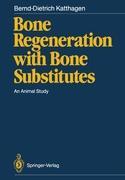 Bild des Verkufers fr Bone Regeneration with Bone Substitutes zum Verkauf von moluna
