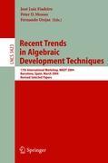 Seller image for Recent Trends in Algebraic Development Techniques for sale by moluna