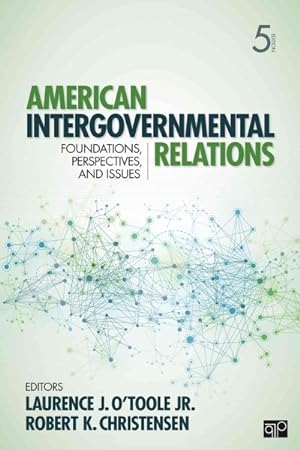 Seller image for American Intergovernmental Relations : Foundations, Perspectives, and Issues for sale by GreatBookPricesUK