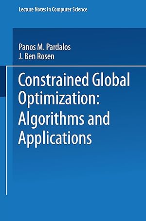 Immagine del venditore per Constrained Global Optimization: Algorithms and Applications venduto da moluna