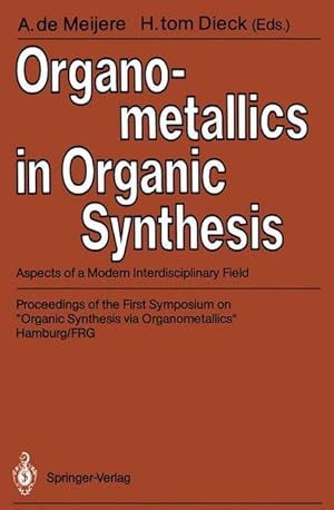 Immagine del venditore per Organometallics in Organic Synthesis venduto da moluna