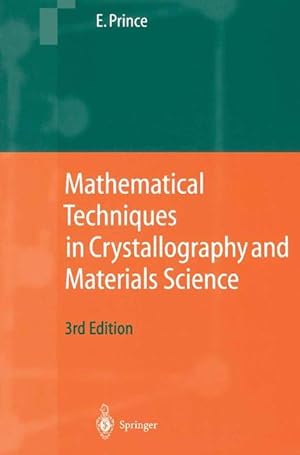 Seller image for Mathematical Techniques in Crystallography and Materials Science for sale by moluna