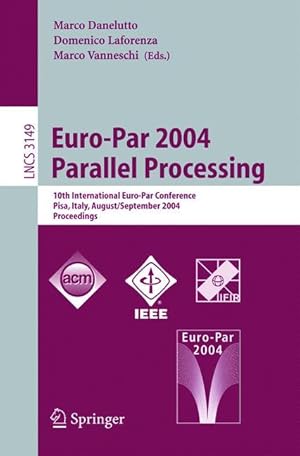 Seller image for Euro-Par 2004 Parallel Processing for sale by moluna