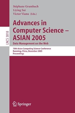Immagine del venditore per Advances in Computer Science - ASIAN 2005. Data Management on the Web venduto da moluna