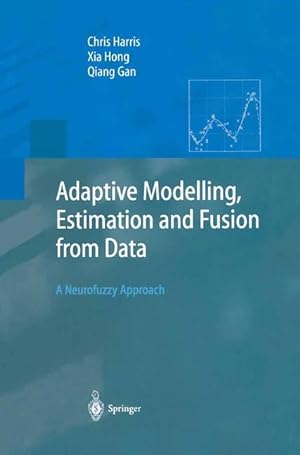 Immagine del venditore per Adaptive Modelling, Estimation and Fusion from Data venduto da moluna