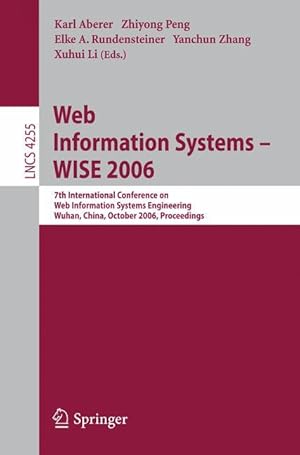 Immagine del venditore per Web Information Systems - WISE 2006 venduto da moluna