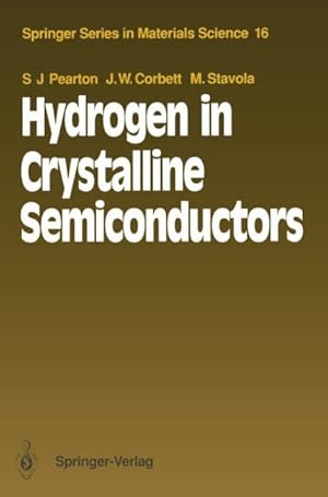 Bild des Verkufers fr Hydrogen in Crystalline Semiconductors zum Verkauf von moluna
