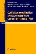 Imagen del vendedor de Cyclic Renormalization and Automorphism Groups of Rooted Trees a la venta por moluna