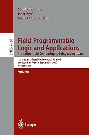 Imagen del vendedor de Field-Programmable Logic and Applications a la venta por moluna