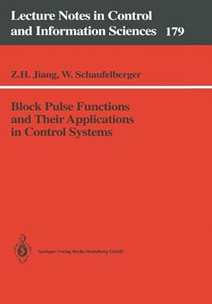 Seller image for Block Pulse Functions and Their Applications in Control Systems for sale by moluna