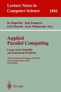 Image du vendeur pour Applied Parallel Computing. Large Scale Scientific and Industrial Problems mis en vente par moluna
