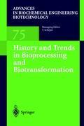 Bild des Verkufers fr History and Trends in Bioprocessing and Biotransformation zum Verkauf von moluna
