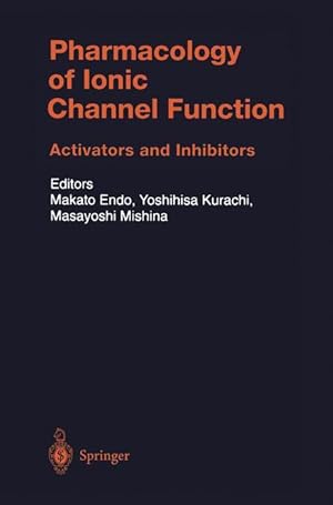 Seller image for Pharmacology of Ionic Channel Function: Activators and Inhibitors for sale by moluna