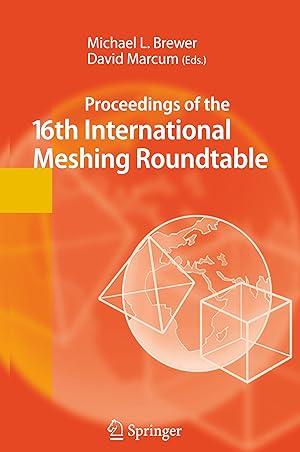 Seller image for Proceedings of the 16th International Meshing Roundtable for sale by moluna