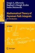Immagine del venditore per Mathematical Theory of Feynman Path Integrals venduto da moluna