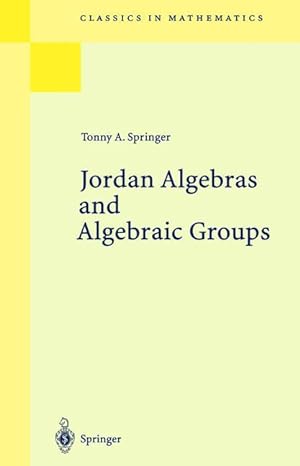 Bild des Verkufers fr Jordan Algebras and Algebraic Groups zum Verkauf von moluna