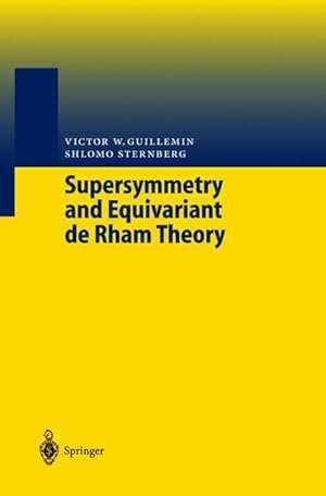 Seller image for Supersymmetry and Equivariant de Rham Theory for sale by moluna