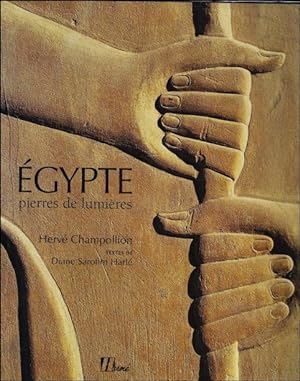 Seller image for Egypte, pierres de lumi res for sale by BOOKSELLER  -  ERIK TONEN  BOOKS