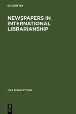 Seller image for Newspapers in International Librarianship for sale by moluna