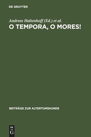 Seller image for O tempora, o mores! for sale by moluna